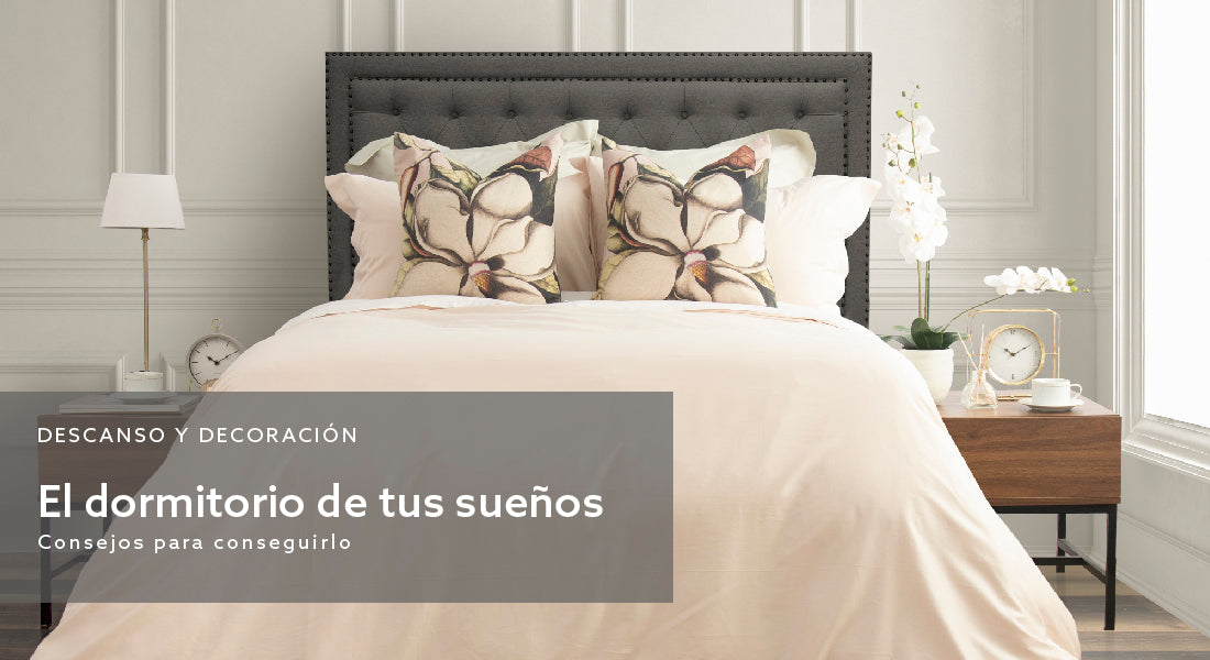 El dormitorio soñado y cómo lograrlo